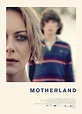 Motherland - Película - 2019 - Crítica | Reparto | Estreno | Duración ...