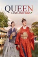 [Drama] Queen: Love and War (2020)