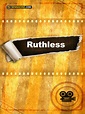 Cartel de la película Ruthless - Foto 1 por un total de 1 - SensaCine.com