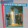 Crowded House - Now We're Getting Somewhere | Discogs