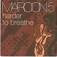 Maroon 5 - Harder To Breathe (2003, CD) | Discogs
