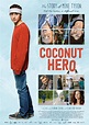 Coconut Hero - Film 2015 - FILMSTARTS.de