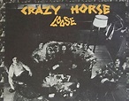 Las Galletas de Maria: Crazy Horse - Loose (1972 US)