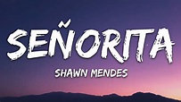 Shawn Mendes, Camila Cabello - Señorita (Lyrics) Letra - YouTube Music