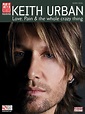 Keith Urban - Love, Pain & The Whole Crazy Thing - Willis Music Store