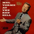 Mel Torme – At The Red Hill (1962, Vinyl) - Discogs