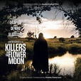ROBBIE ROBERTSON - Killers Of The Flower Moon (Original Soundtrack)