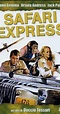 Safari Express (1976) - IMDb