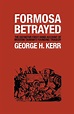Une lecture de George H. KERR (1911-1992), diplomate américain, auteur ...