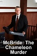 Watch McBride: The Chameleon Murder Online | Stream Full Movie | DIRECTV