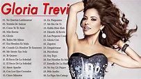Gloria Trevi Mix Nuevo 2021 - Gloria Trevi Sus Mejores Canciones ...