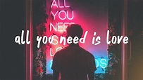 EDEN - all you need is love (Lyric Video) - YouTube