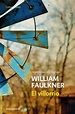 El villorrio – William Faulkner | Buhólica