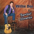 Amazon Music - Willie DeeのBarstool Memories - Amazon.co.jp