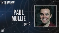 Paul Mullie, Executive Producer, Stargate (Interview) - YouTube