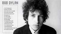 Bob Dylan Greatest Hits - Best Songs of Bob Dylan (HQ) - YouTube