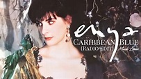 Enya - Caribbean Blue (Radio Edit) (Full HD Video) - YouTube