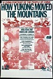 ‎How Yukong Moved the Mountains (1976) directed by Joris Ivens ...