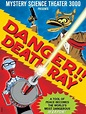 "Mystery Science Theater 3000" Danger!! Death Ray (TV Episode 1995) - IMDb