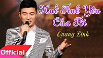 Huế Tình Yêu Của Tôi - Quang Linh [Official Audio] - YouTube