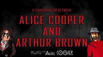 A Conversation Between Alice Cooper and Arthur Brown - YouTube