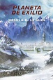 Planeta de exilio - Ursula K. Le Guin - Libros4