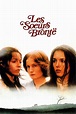 Les Sœurs Brontë (film) - Réalisateurs, Acteurs, Actualités