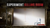 Experiment Killing Room