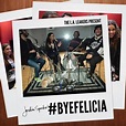Jordin Sparks - #ByeFelicia Lyrics and Tracklist | Genius