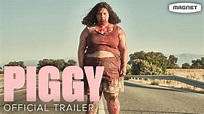 Piggy - Official Trailer - YouTube