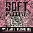 Amazon.co.jp: The Soft Machine: The Restored Text: The Nova Trilogy ...