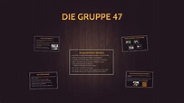 DIE GRUPPE 47 " by Carolin Weiland on Prezi