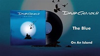 David Gilmour - The Blue (Official Audio) - YouTube