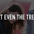 Not Even the Trees - Rotten Tomatoes