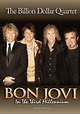 Bon Jovi - Billion Dollar Quartet: In The Third Millennium DVD (2008 ...