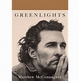 Greenlights By Matthew McConaughey | Kool Stuff