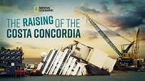 The Raising of the Costa Concordia | Disney+