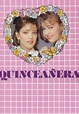 Quinceañera (Serie de TV) (1987) - FilmAffinity