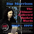 The Ultimate Collected Spoken Words 1967 - 1970 by Jim Morrison: Amazon ...