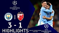 Man City vs Crvena Zvezda [3-1] | All Goals & Extended Highlights ...