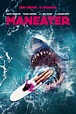 Movie Review: MANEATER - Assignment X