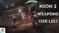 Nioh 2 Weapons Tier List: Best Weapons Ranked - eXputer.com