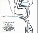Bebel Gilberto - Bebel Gilberto Remixed (2005, CD) | Discogs