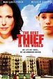 The Best Thief in the World (2004) Stream and Watch Online | Moviefone