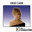NUESTROS DISCOS: Discografia Vikki Carr