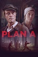 Plan A (Película, 2021) | MovieHaku
