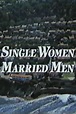 Single Women, Married Men (1989) - Posters — The Movie Database (TMDB)