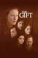 The Gift - Where to Watch and Stream - TV Guide