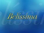 Belíssima