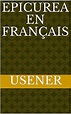 EPICUREA en français eBook: USENER: Amazon.fr